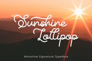 Discover the Warmth of Sunshine Lollipop Font