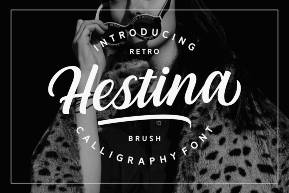 Hestina: The Bold Script Font That Elevates Your Campaigns
