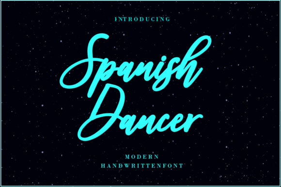 Spanish Dancer: A Font That Adds Personality to Branding