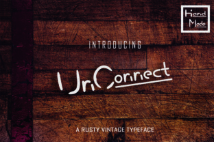 UnConnect: A Rustic Script Font for Classy and Hip Branding