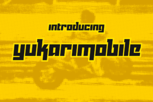 Yukarimobile Font: A Fun and Sporty Display Typeface for Bold Branding